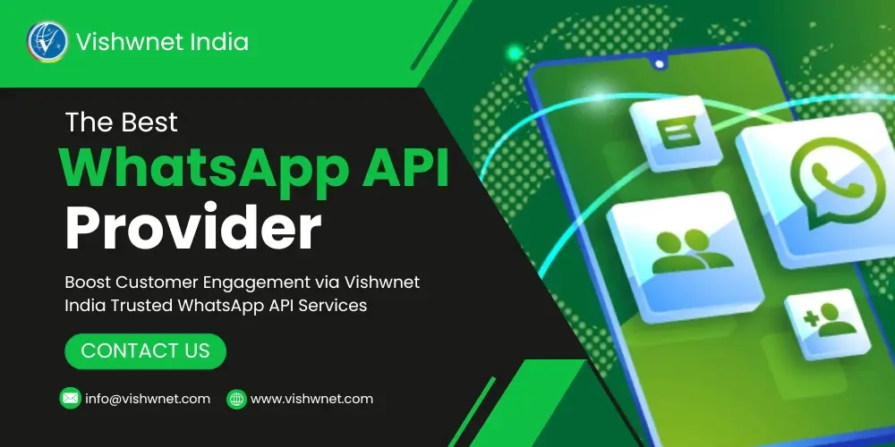 Vishwnet India: The Best WhatsApp API Provider in India